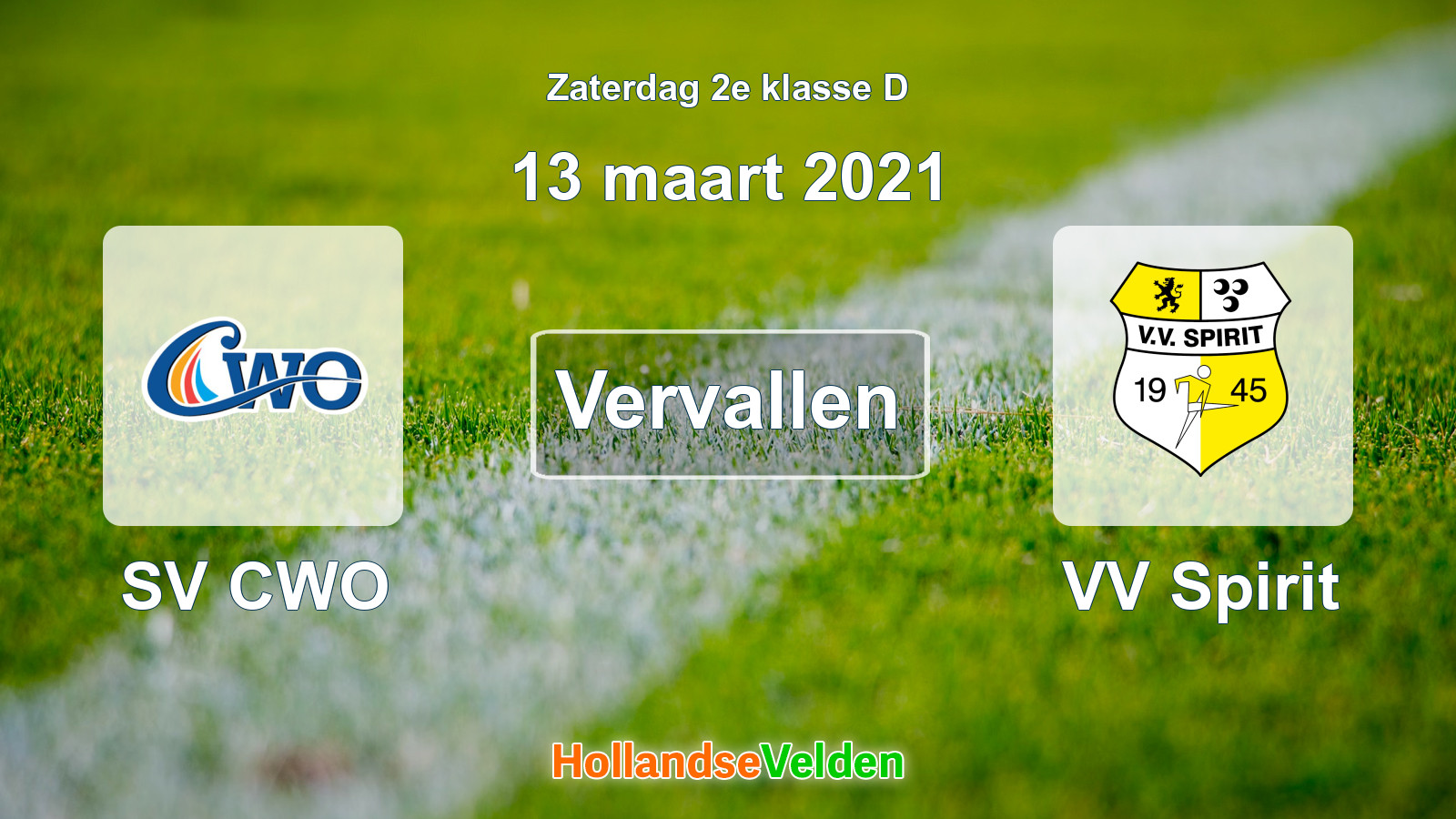 Geplande wedstrijd: SV CWO - VV Spirit (13 maart 2021)