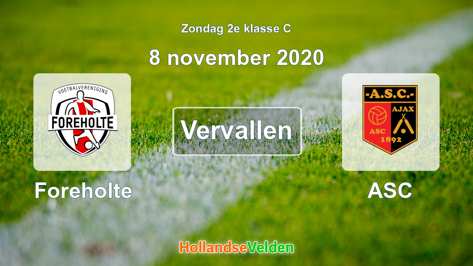 Geplande wedstrijd: Foreholte - ASC (8 november 2020)