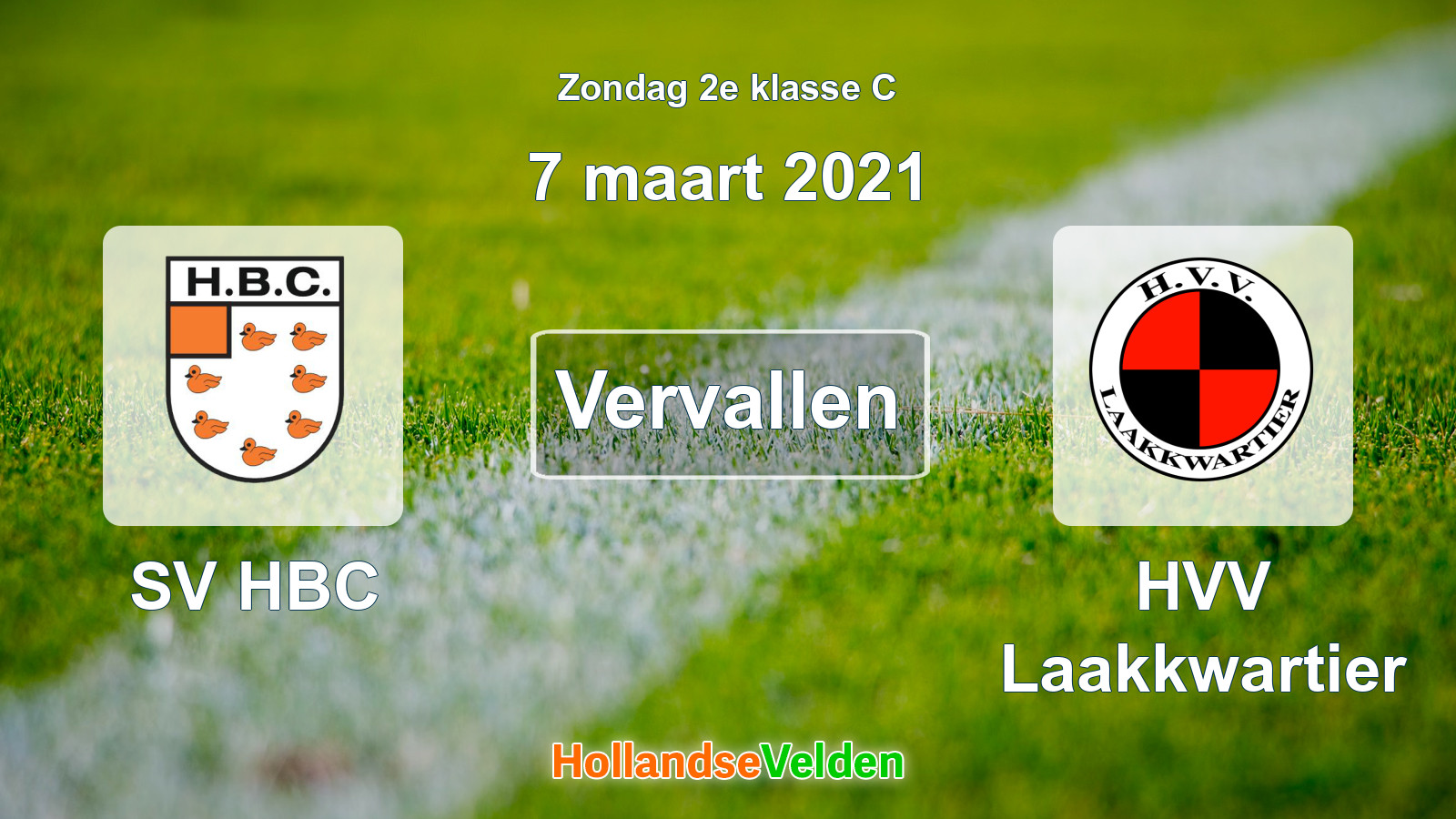Geplande wedstrijd: SV HBC - HVV Laakkwartier (7 maart 2021)