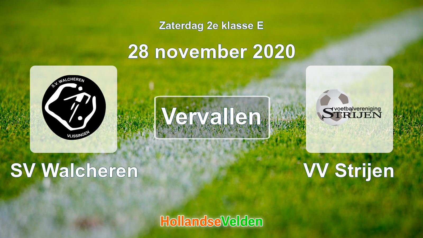 Geplande wedstrijd: SV Walcheren - VV Strijen (28 november 2020)