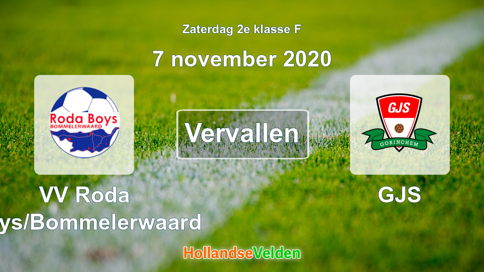 Geplande wedstrijd: VV Roda Boys/Bommelerwaard - GJS (7 november 2020)