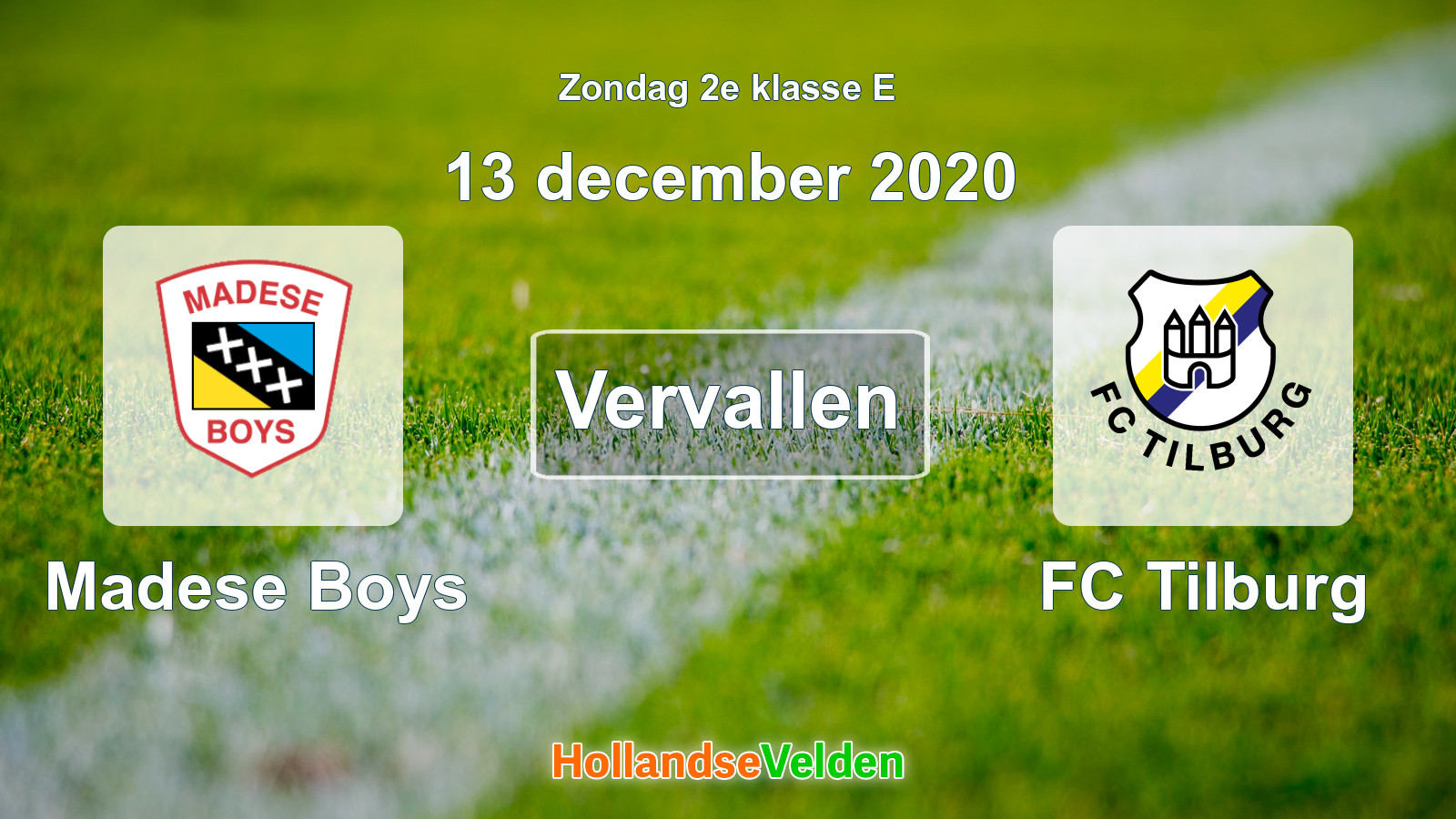 Geplande wedstrijd: Madese Boys - FC Tilburg (13 december 2020)