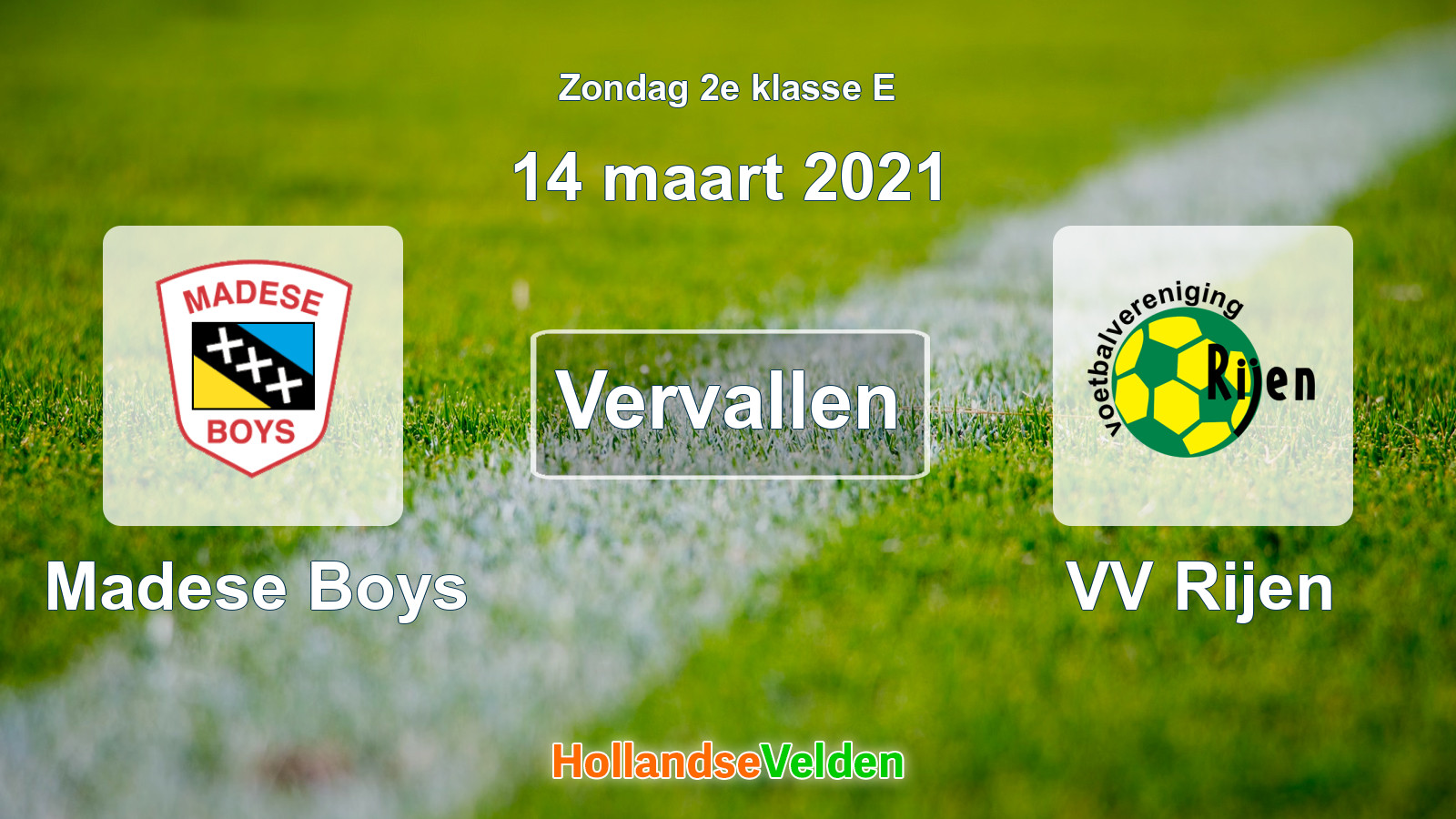 Geplande wedstrijd: Madese Boys - VV Rijen (14 maart 2021)