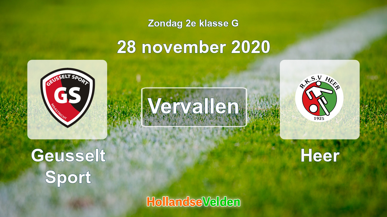 Geplande wedstrijd: Geusselt Sport - Heer (28 november 2020)