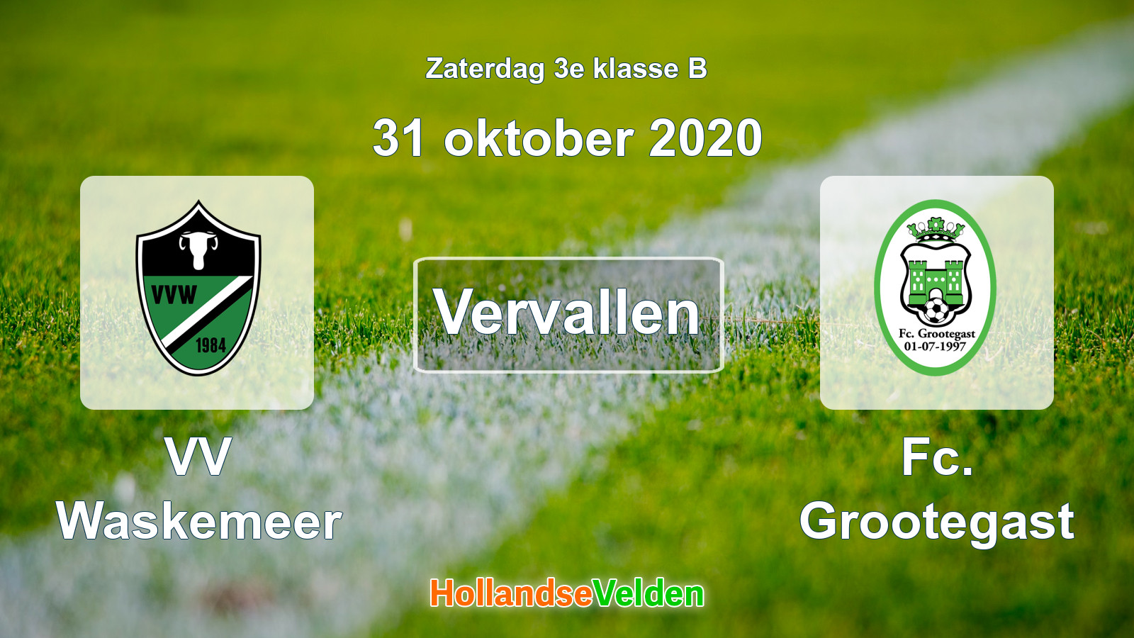 Geplande wedstrijd: VV Waskemeer - Fc. Grootegast (31 oktober 2020)