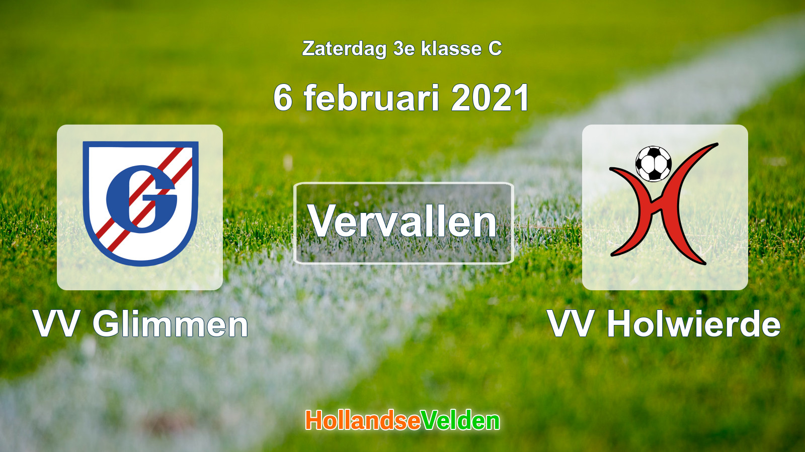 Geplande wedstrijd: VV Glimmen - VV Holwierde (6 februari 2021)