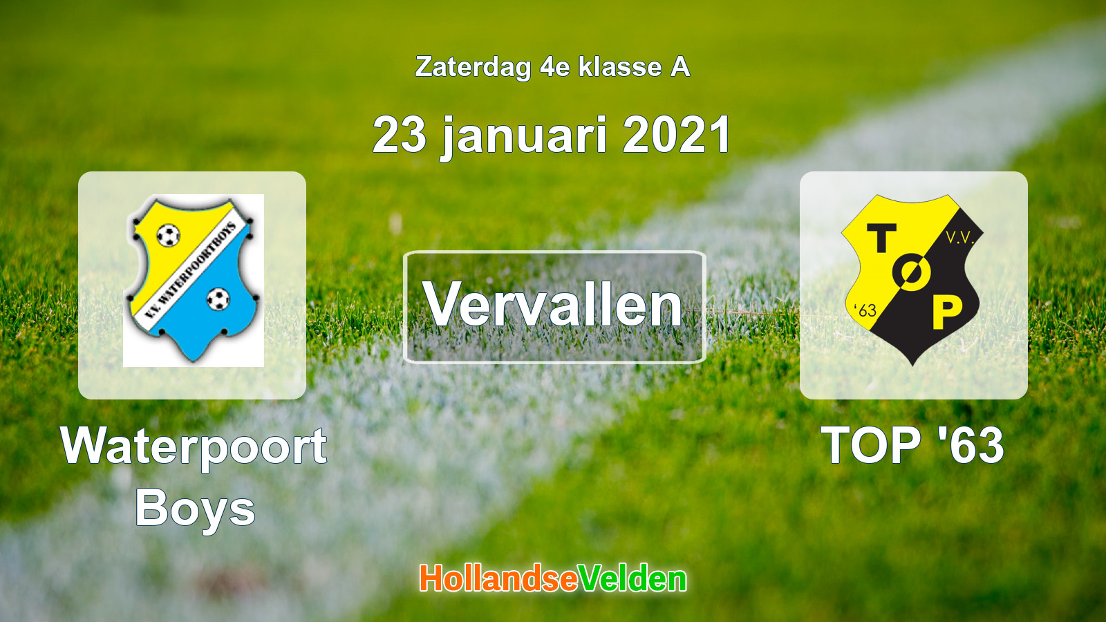 Geplande wedstrijd: Waterpoort Boys - TOP '63 (23 januari 2021)