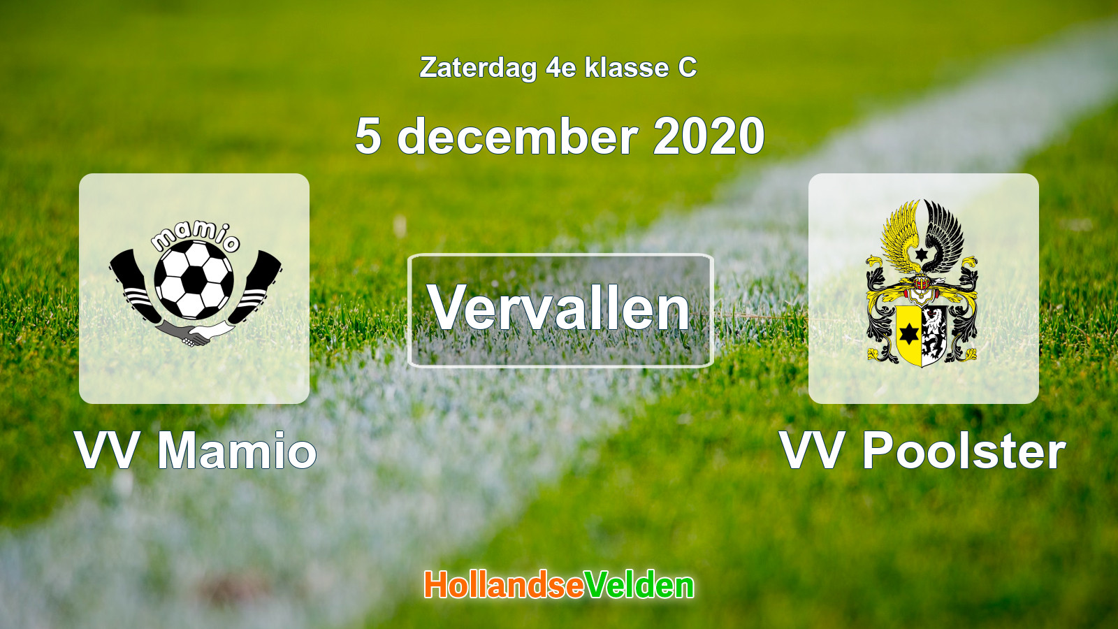 Geplande wedstrijd: VV Mamio - VV Poolster (5 december 2020)