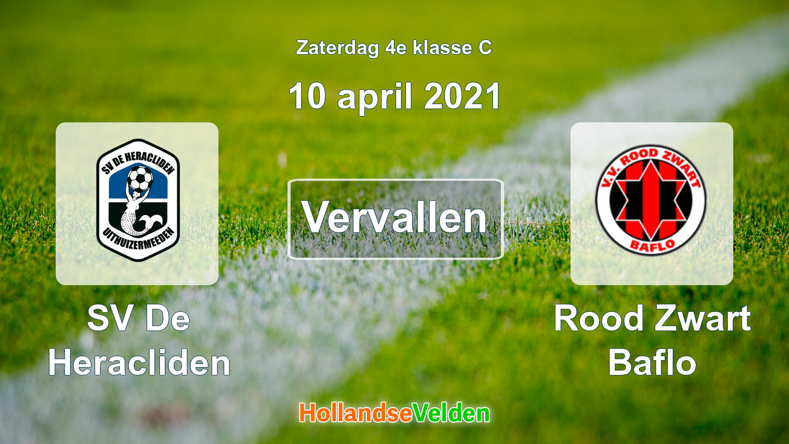 Geplande wedstrijd: SV De Heracliden - Rood Zwart Baflo (10 april 2021)