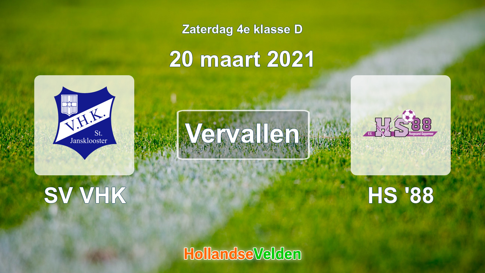 Geplande wedstrijd: SV VHK - HS '88 (20 maart 2021)