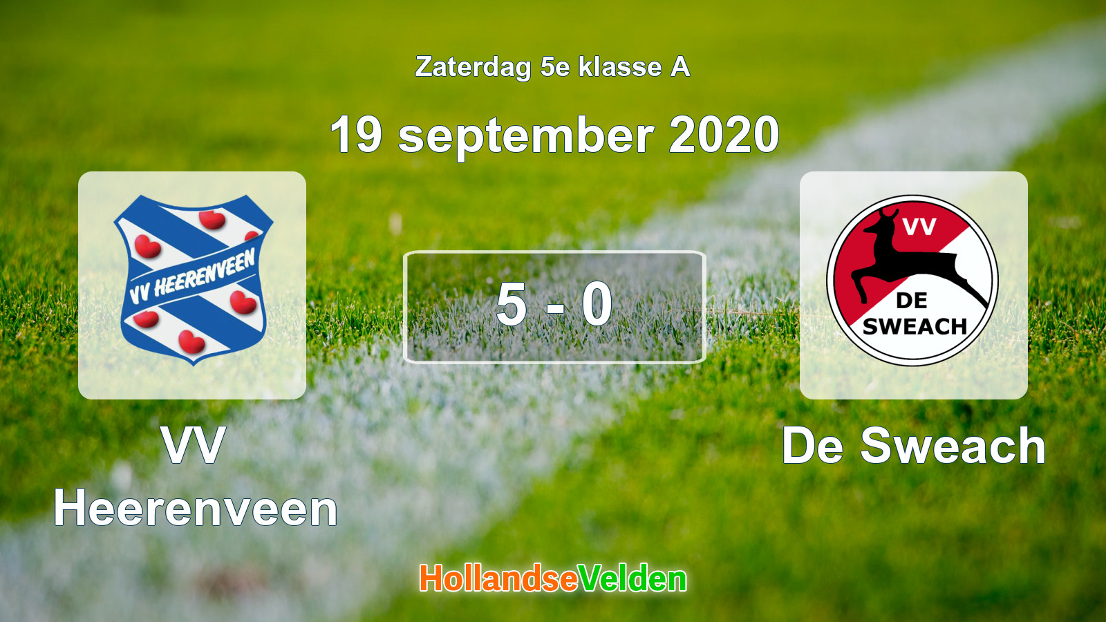 Gespeelde wedstrijd: VV Heerenveen - De Sweach 5 - 0 (19 september 2020)