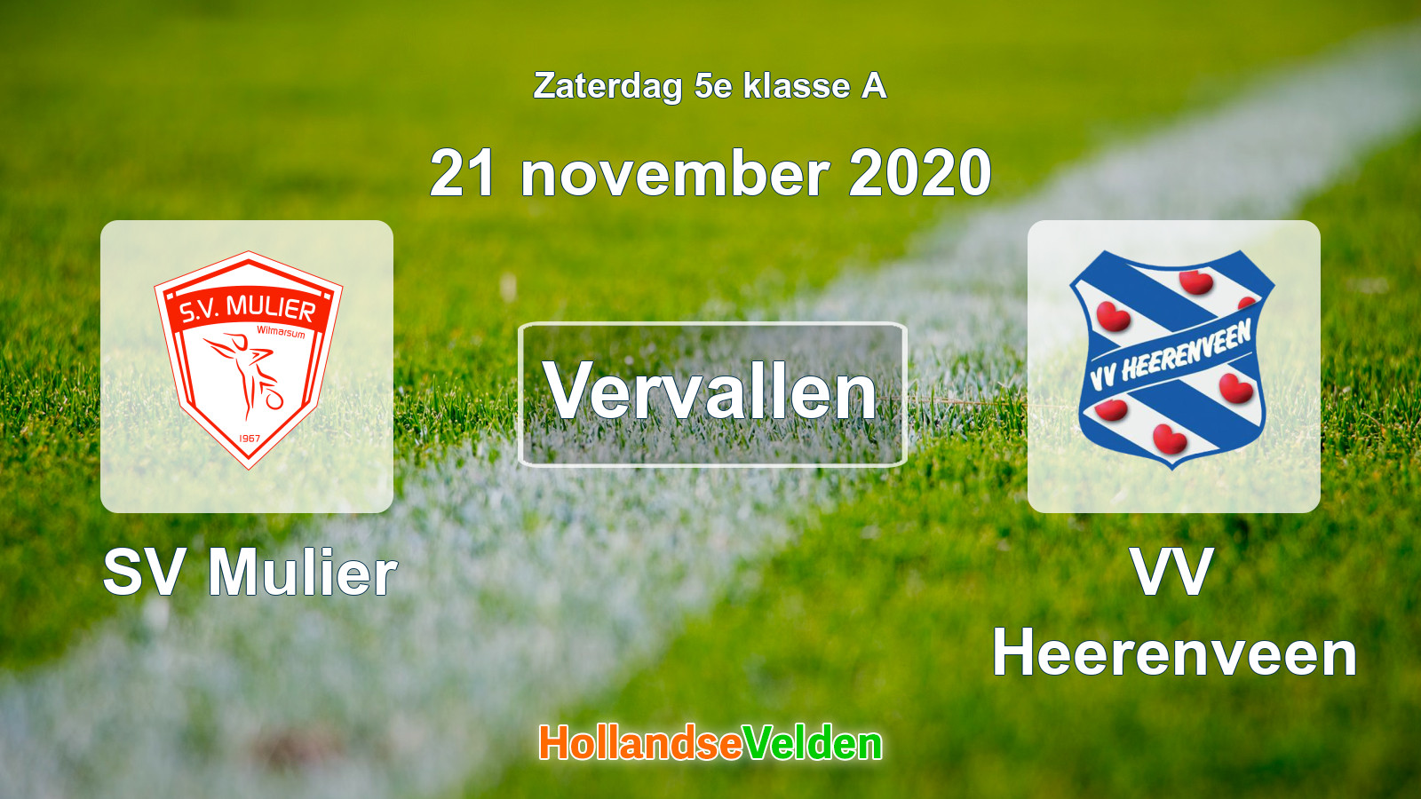 Geplande wedstrijd: SV Mulier - VV Heerenveen (21 november 2020)