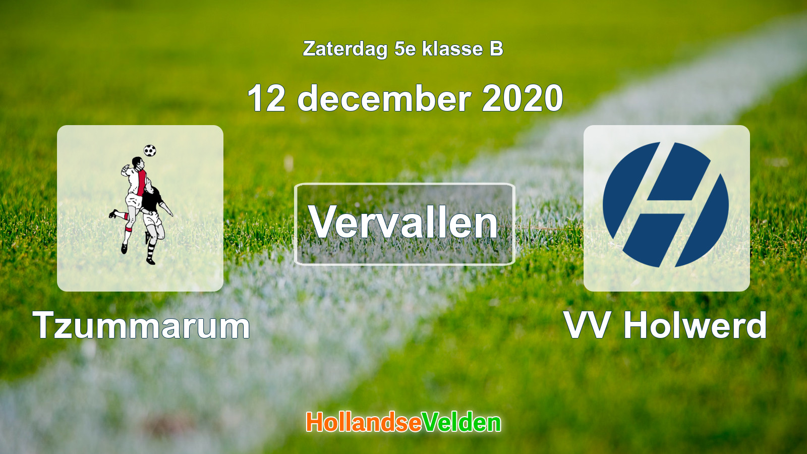 Geplande wedstrijd: Tzummarum - VV Holwerd (12 december 2020)
