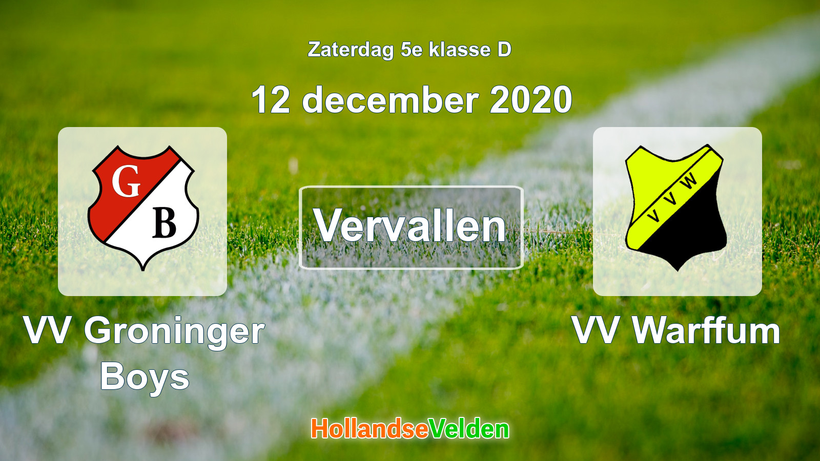 Geplande wedstrijd: VV Groninger Boys - VV Warffum (12 december 2020)