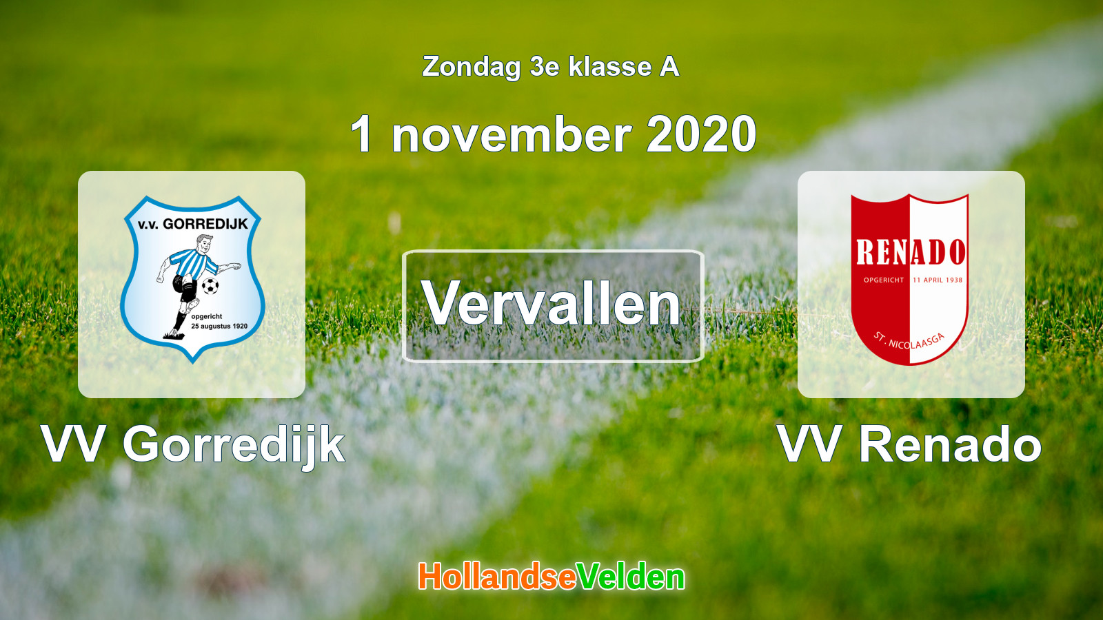 Geplande wedstrijd: VV Gorredijk - VV Renado (1 november 2020)