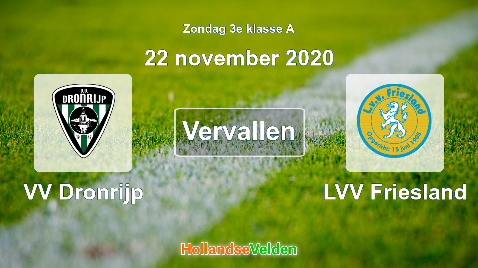 Geplande wedstrijd: VV Dronrijp - LVV Friesland (22 november 2020)