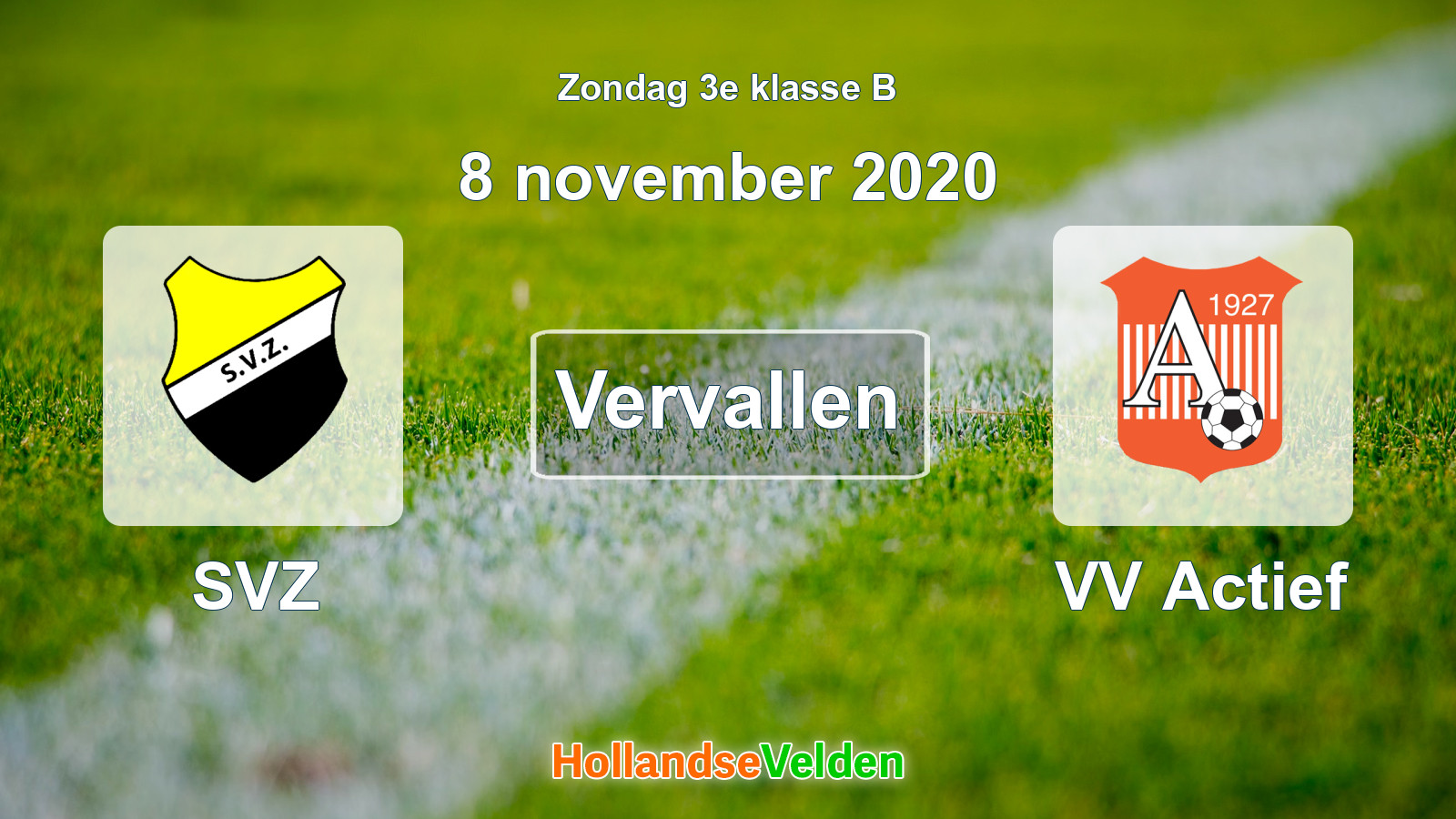 Geplande wedstrijd: SVZ - VV Actief (8 november 2020)