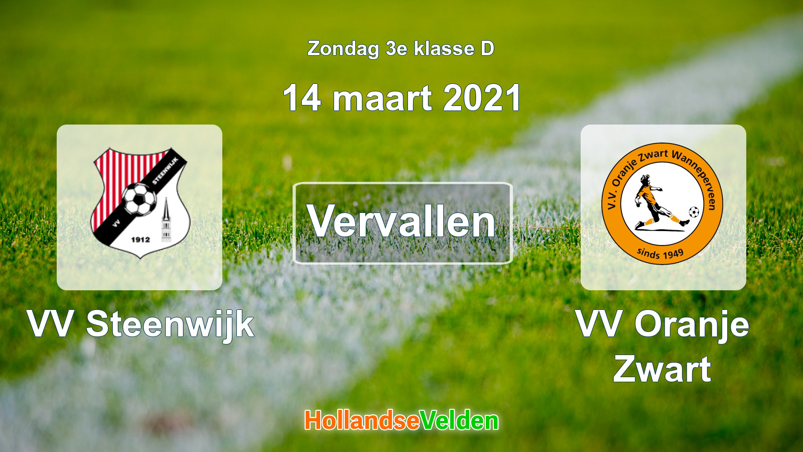 Geplande wedstrijd: VV Steenwijk - VV Oranje Zwart (14 maart 2021)