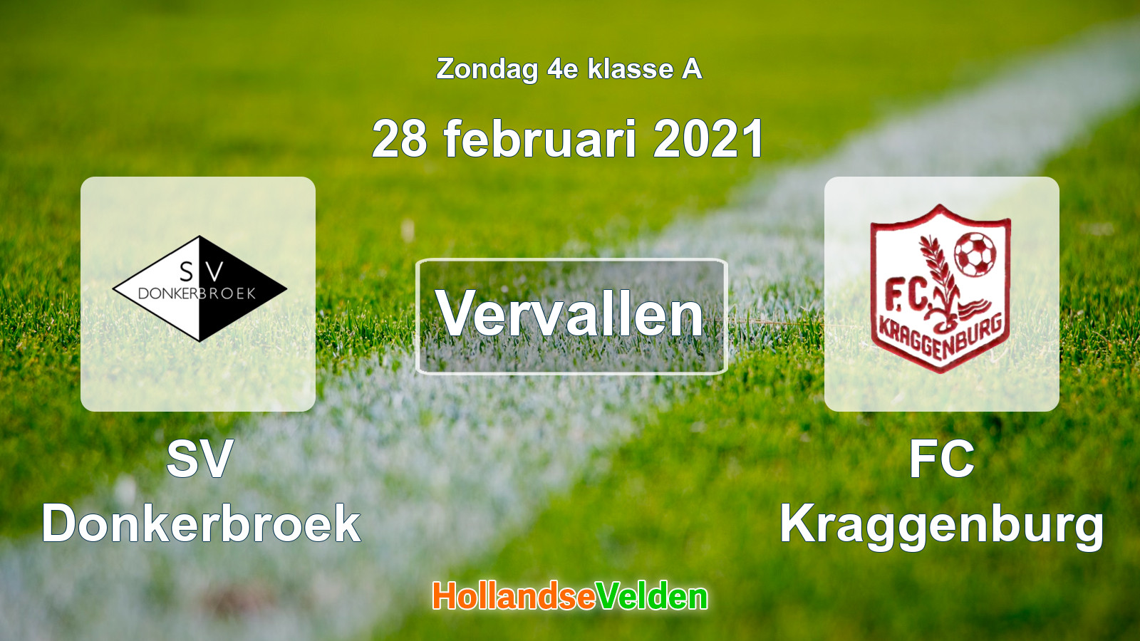 Geplande wedstrijd: SV Donkerbroek - FC Kraggenburg (28 februari 2021)