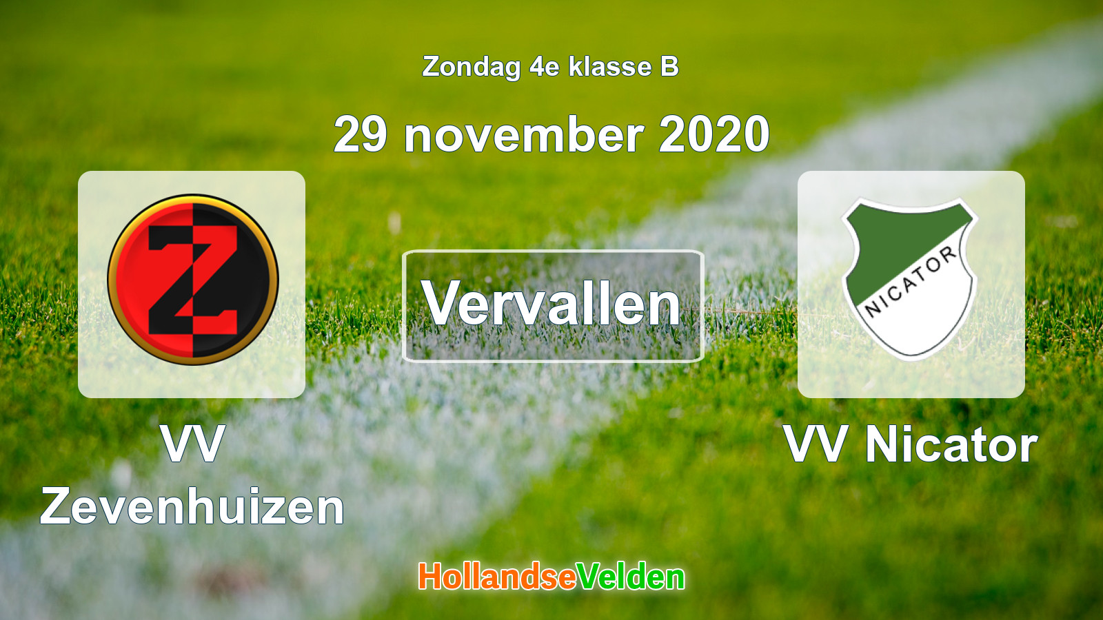 Geplande wedstrijd: VV Zevenhuizen - VV Nicator (29 november 2020)