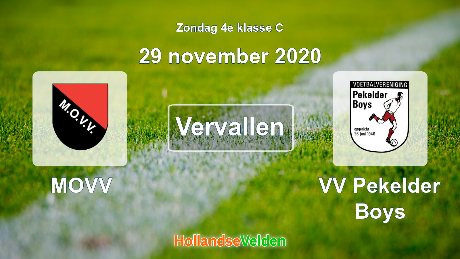Geplande wedstrijd: MOVV - VV Pekelder Boys (29 november 2020)