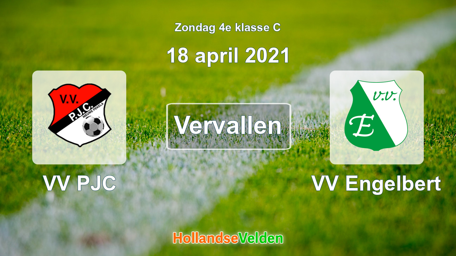 Geplande wedstrijd: VV PJC - VV Engelbert (18 april 2021)