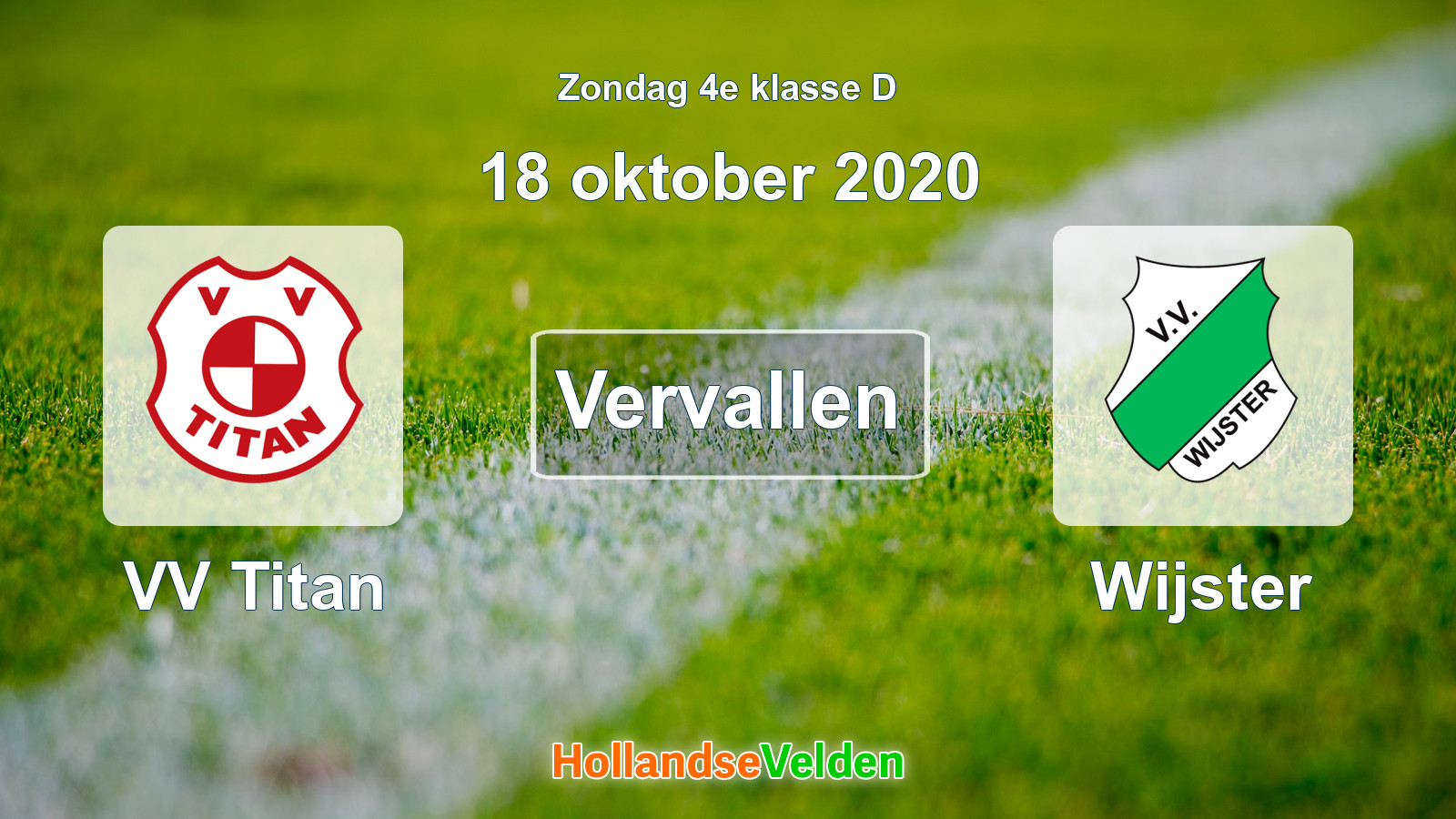 Geplande wedstrijd: VV Titan - Wijster (18 oktober 2020)