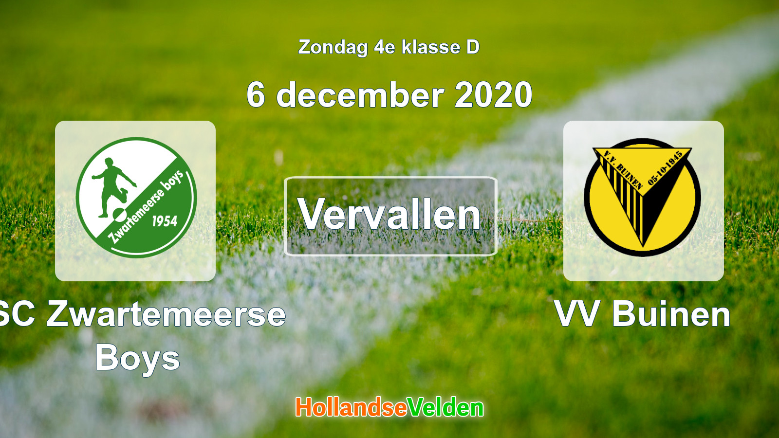 Geplande wedstrijd: SC Zwartemeerse Boys - VV Buinen (6 december 2020)