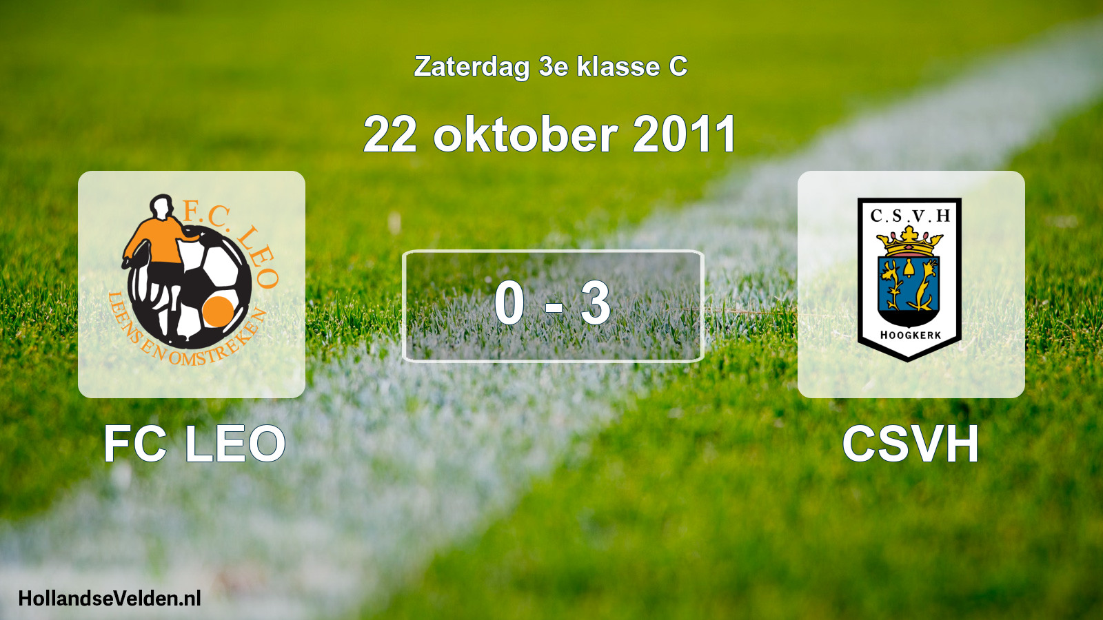 Gespeelde wedstrijd: FC LEO - CSVH 0 - 3 (22 oktober 2011)