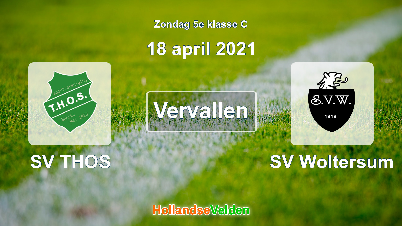 Geplande wedstrijd: SV THOS - SV Woltersum (18 april 2021)