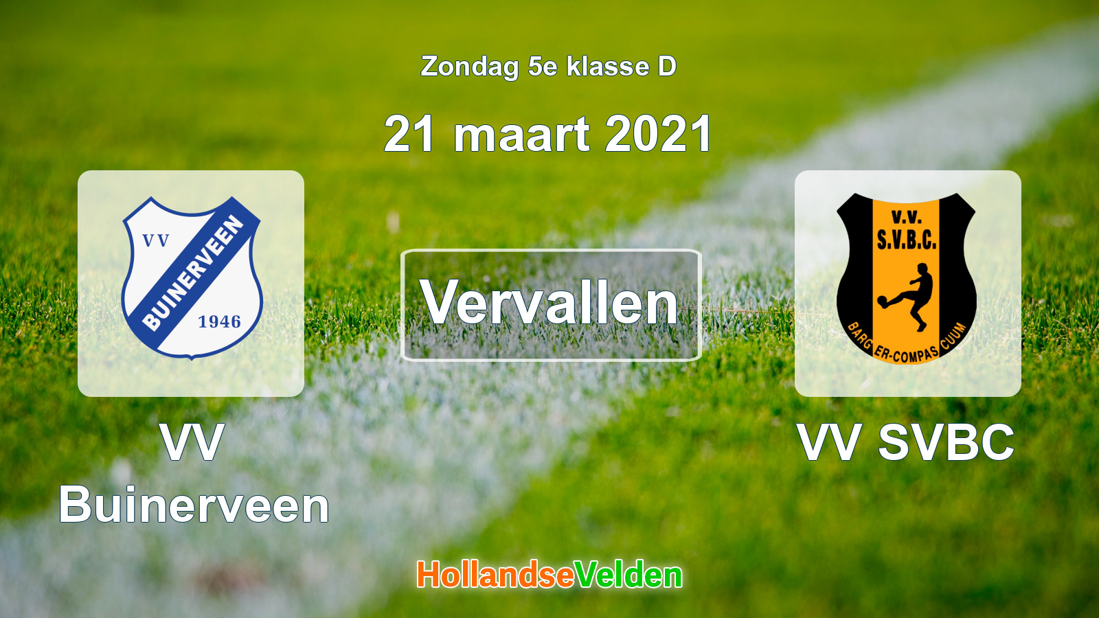 Geplande wedstrijd: VV Buinerveen - VV SVBC (21 maart 2021)