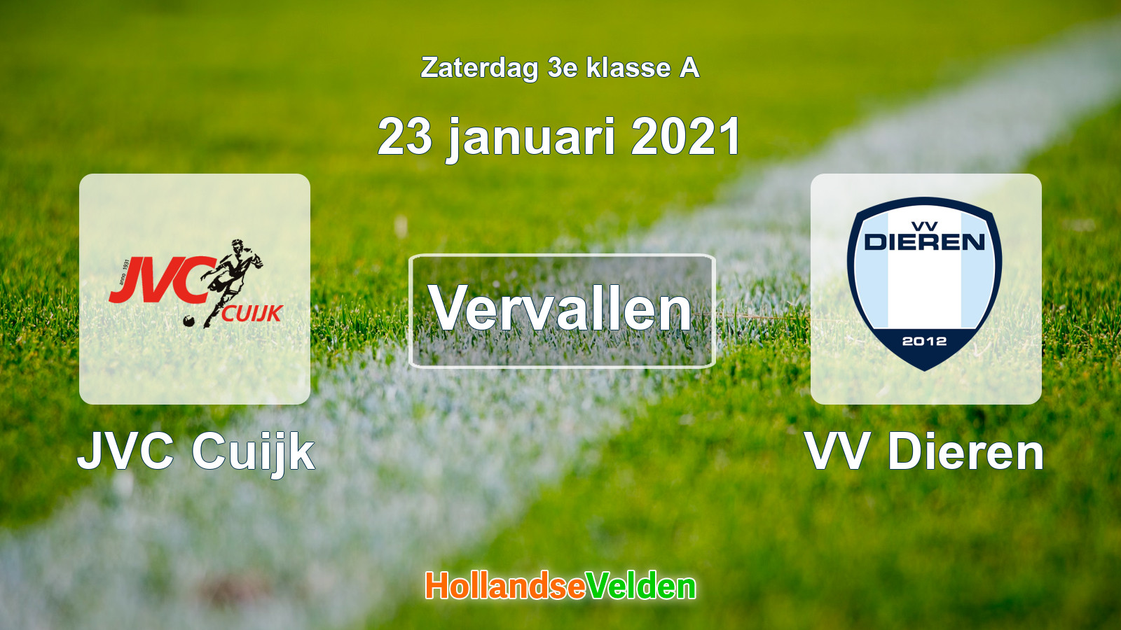 Geplande wedstrijd: JVC Cuijk - VV Dieren (23 januari 2021)