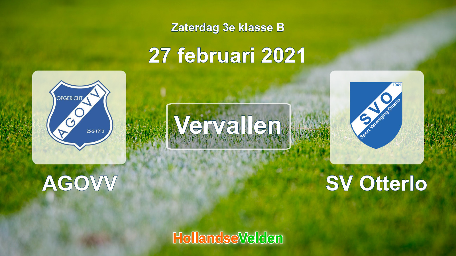 Geplande wedstrijd: AGOVV - SV Otterlo (27 februari 2021)