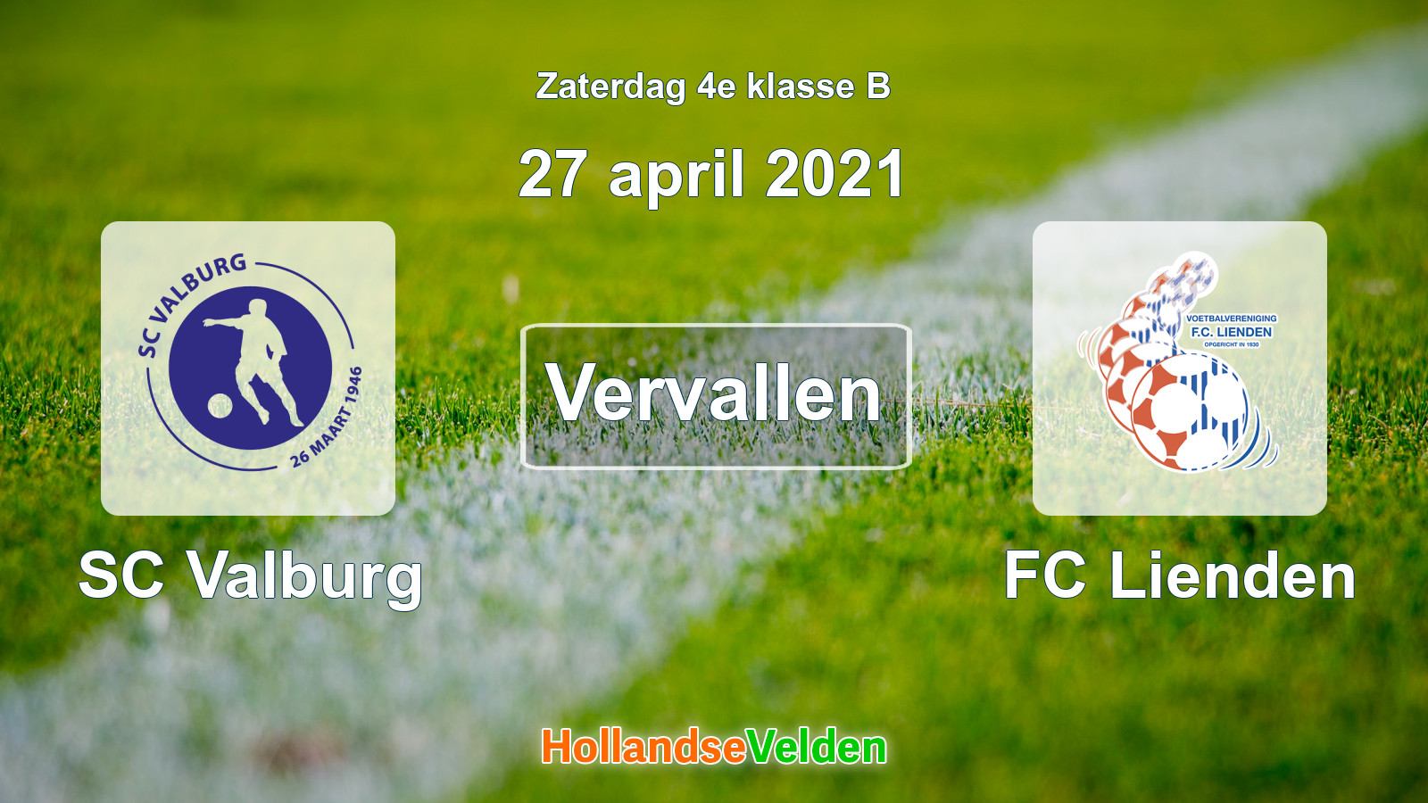Geplande wedstrijd: SC Valburg - FC Lienden (27 april 2021)