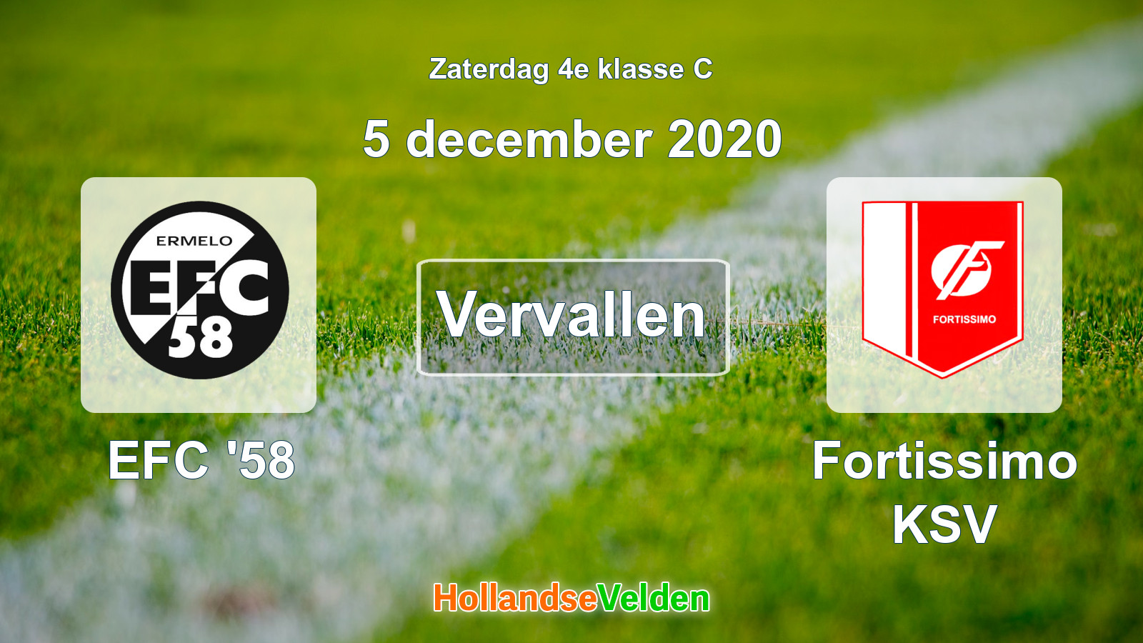 Geplande wedstrijd: EFC '58 - Fortissimo KSV (5 december 2020)