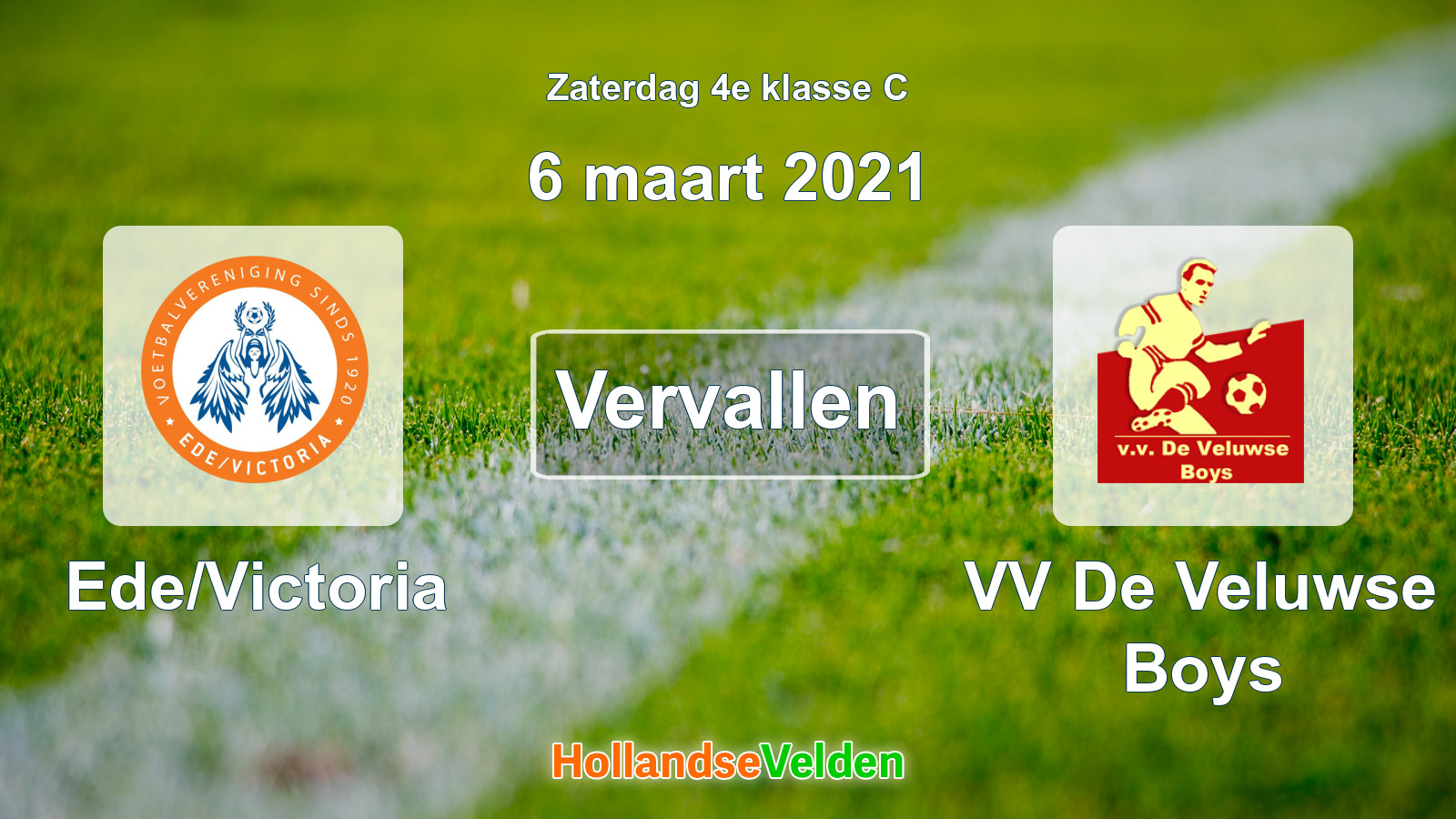 Geplande wedstrijd: Ede/Victoria - VV De Veluwse Boys (6 maart 2021)