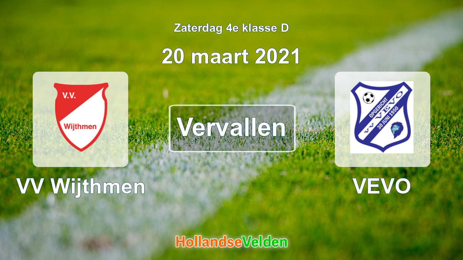 Geplande wedstrijd: VV Wijthmen - VEVO (20 maart 2021)