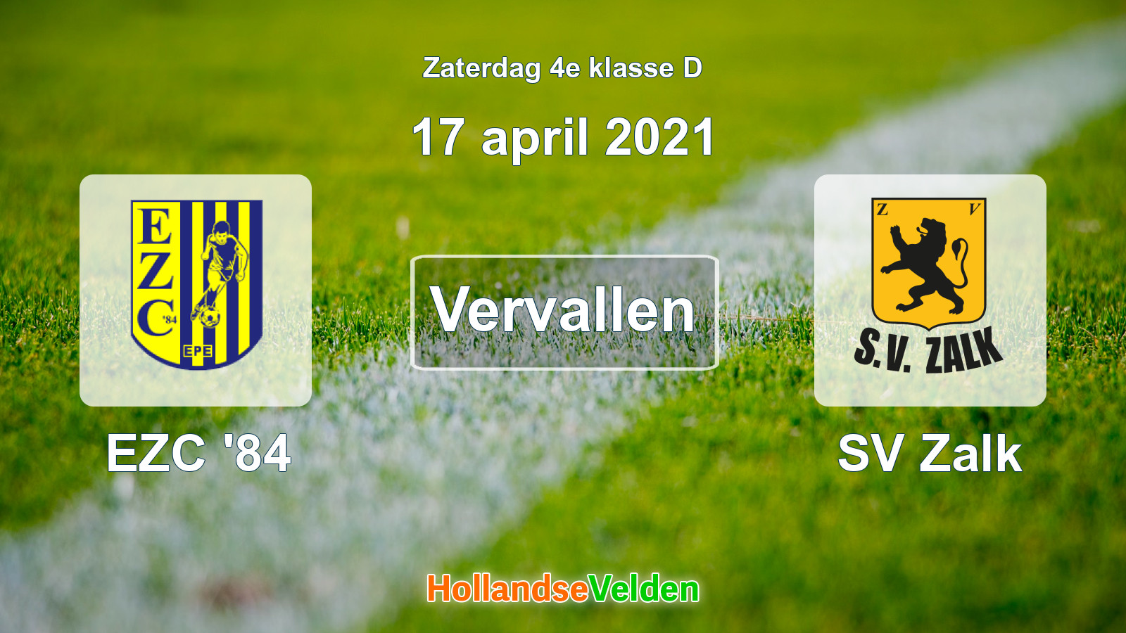 Geplande wedstrijd: EZC '84 - SV Zalk (17 april 2021)