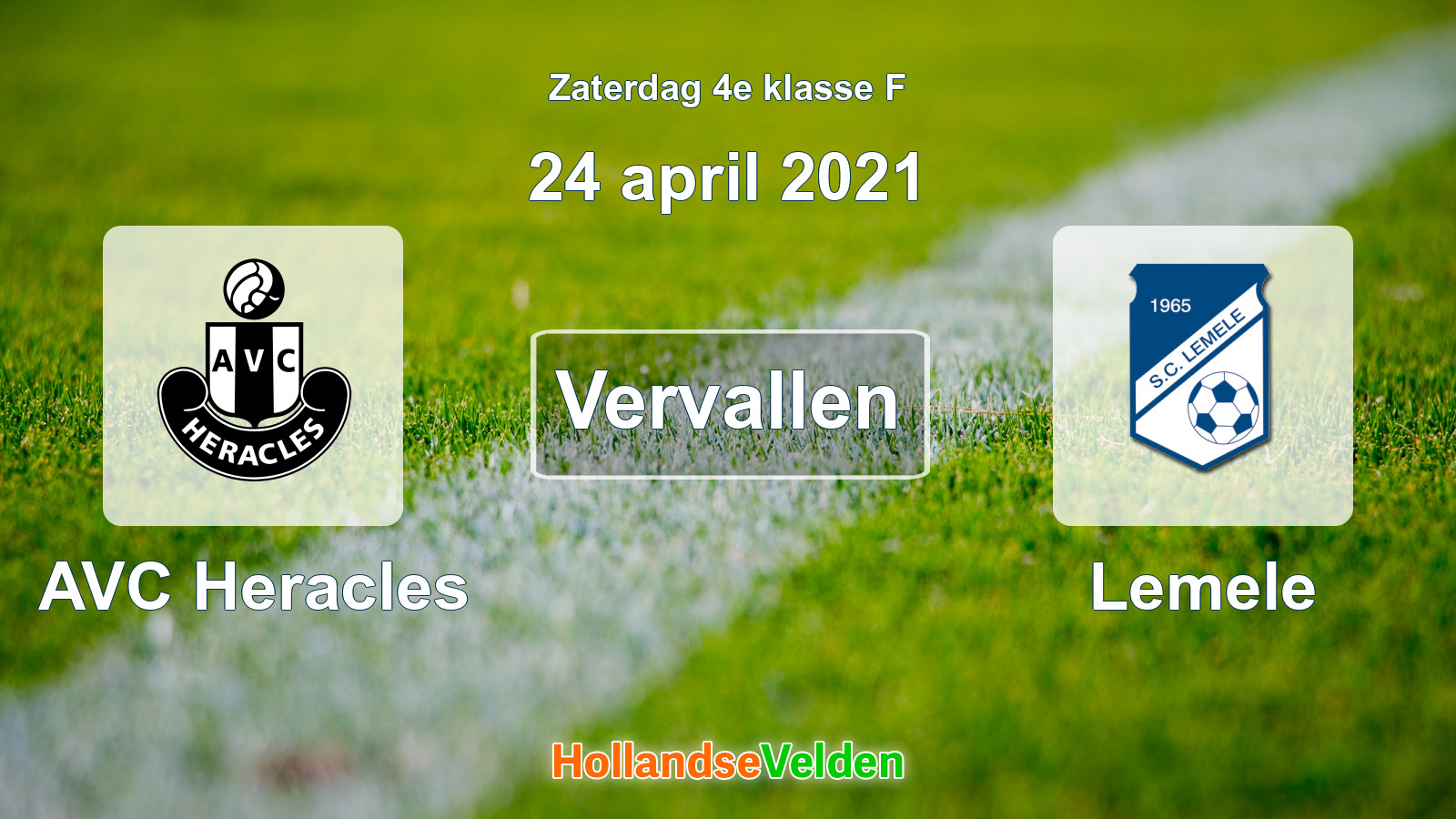 Geplande wedstrijd: AVC Heracles - Lemele (24 april 2021)