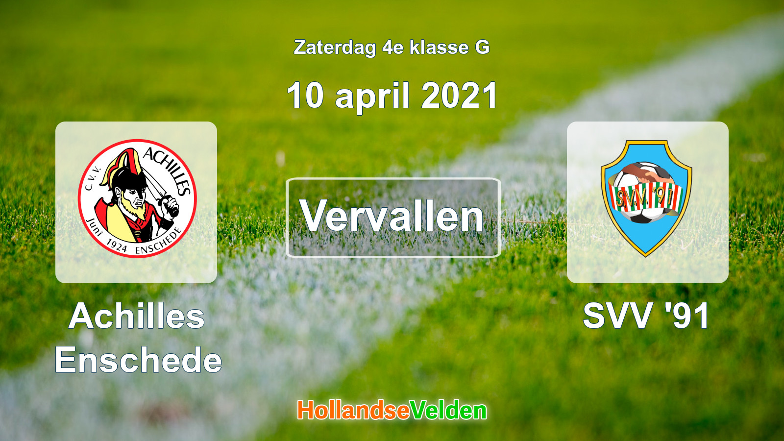 Geplande wedstrijd: Achilles Enschede - SVV '91 (10 april 2021)