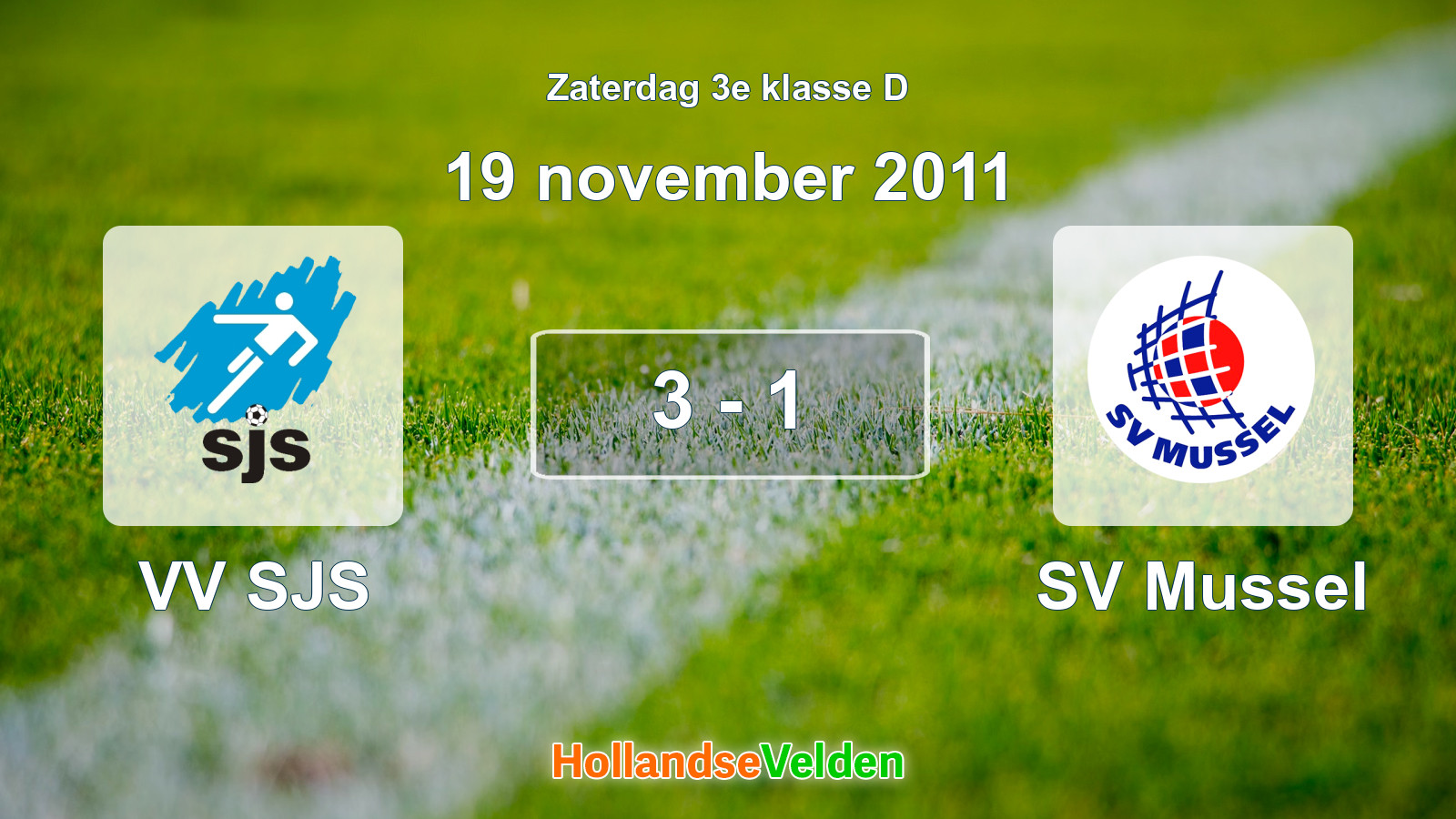 Gespeelde wedstrijd: VV SJS - SV Mussel 3 - 1 (19 november 2011)