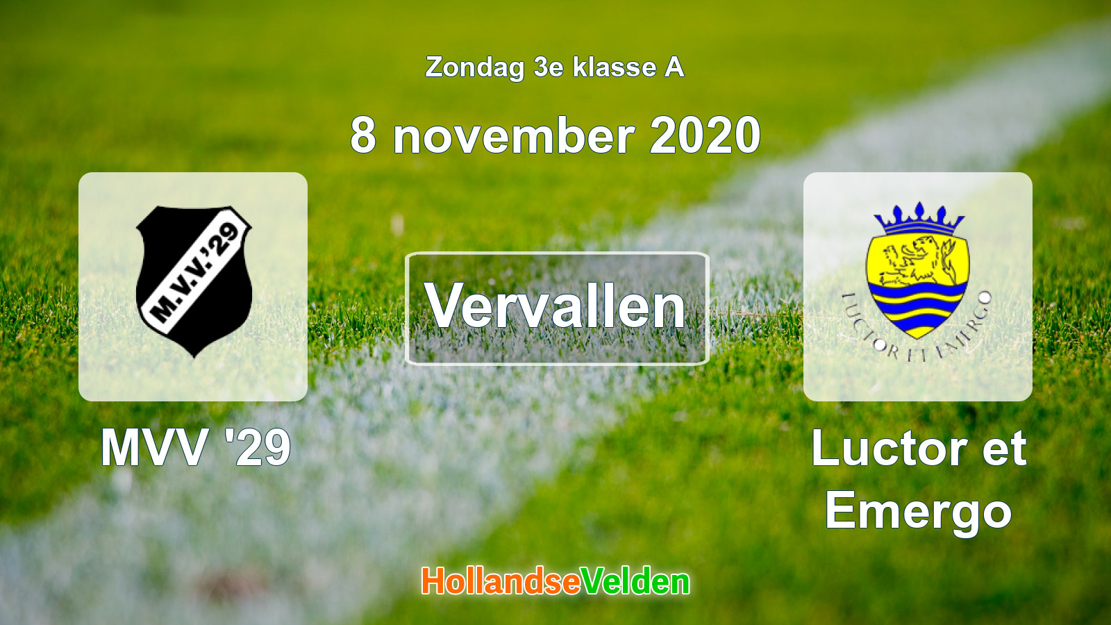 Geplande wedstrijd: MVV '29 - Luctor et Emergo (8 november 2020)