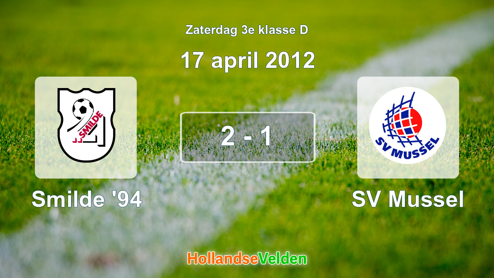 Gespeelde wedstrijd: Smilde '94 - SV Mussel 2 - 1 (17 april 2012)