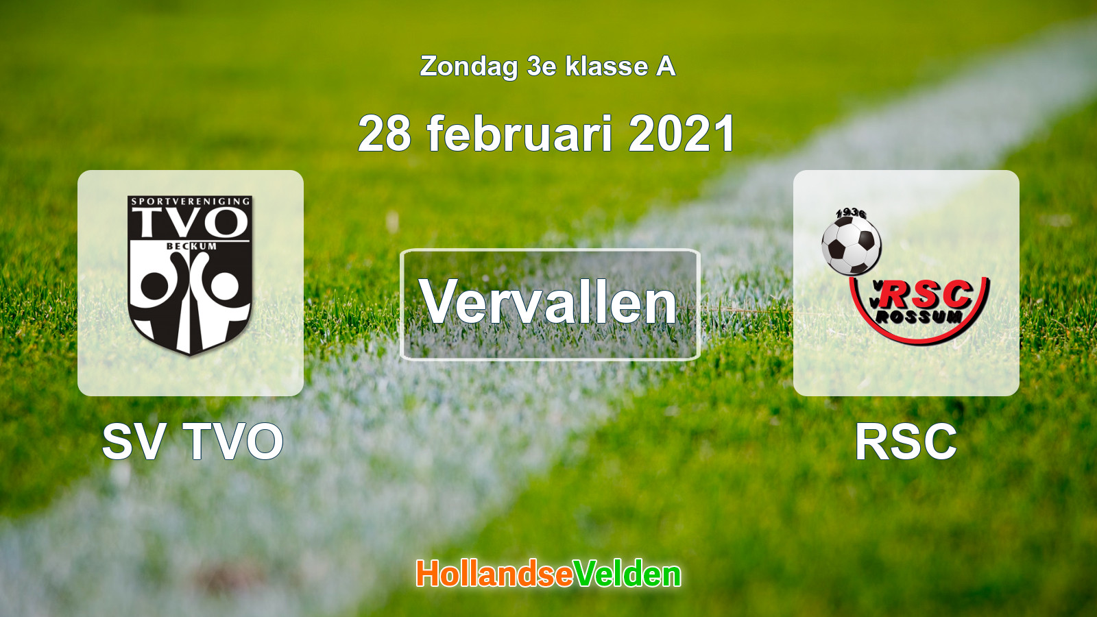 Geplande wedstrijd: SV TVO - RSC (28 februari 2021)