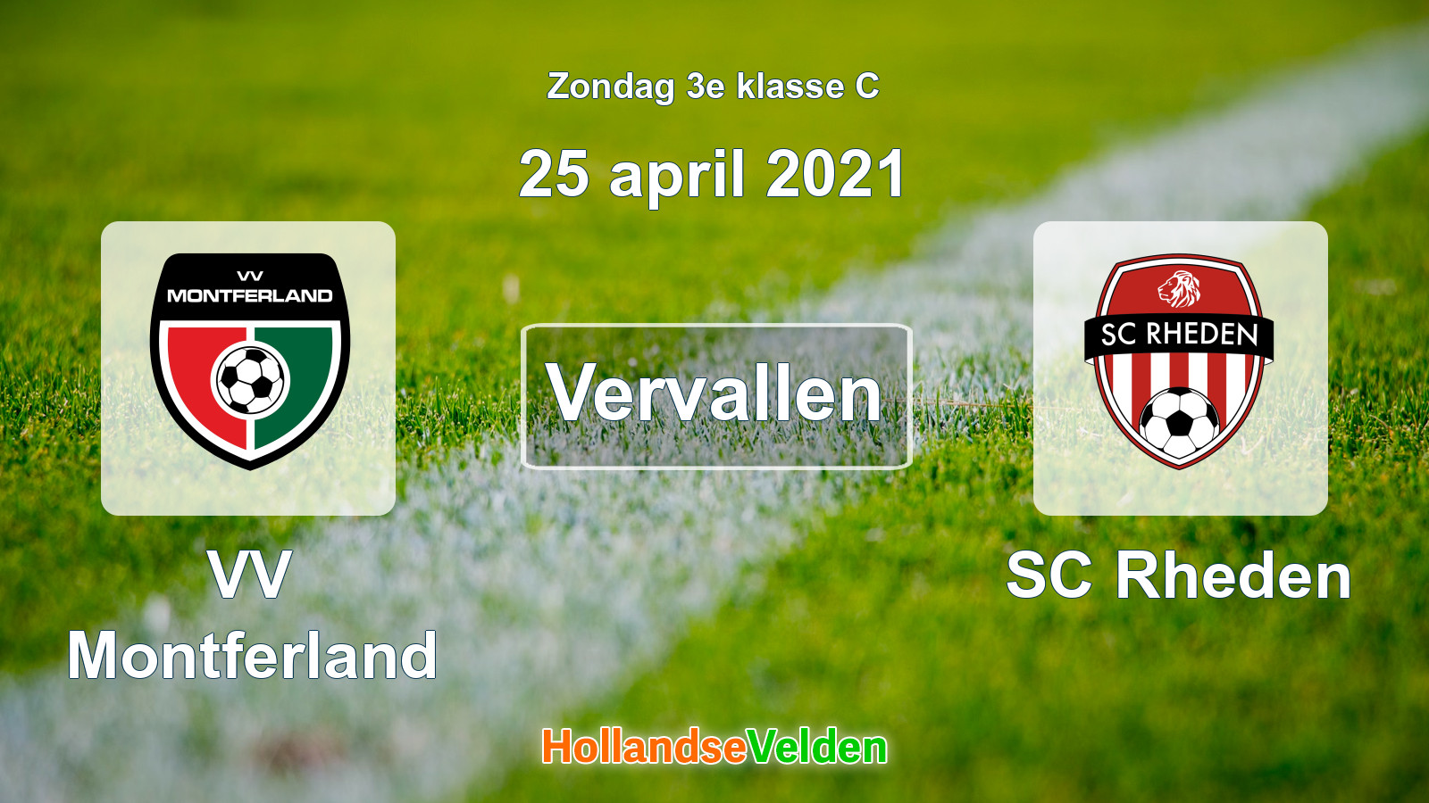 Geplande wedstrijd: VV Montferland - SC Rheden (25 april 2021)