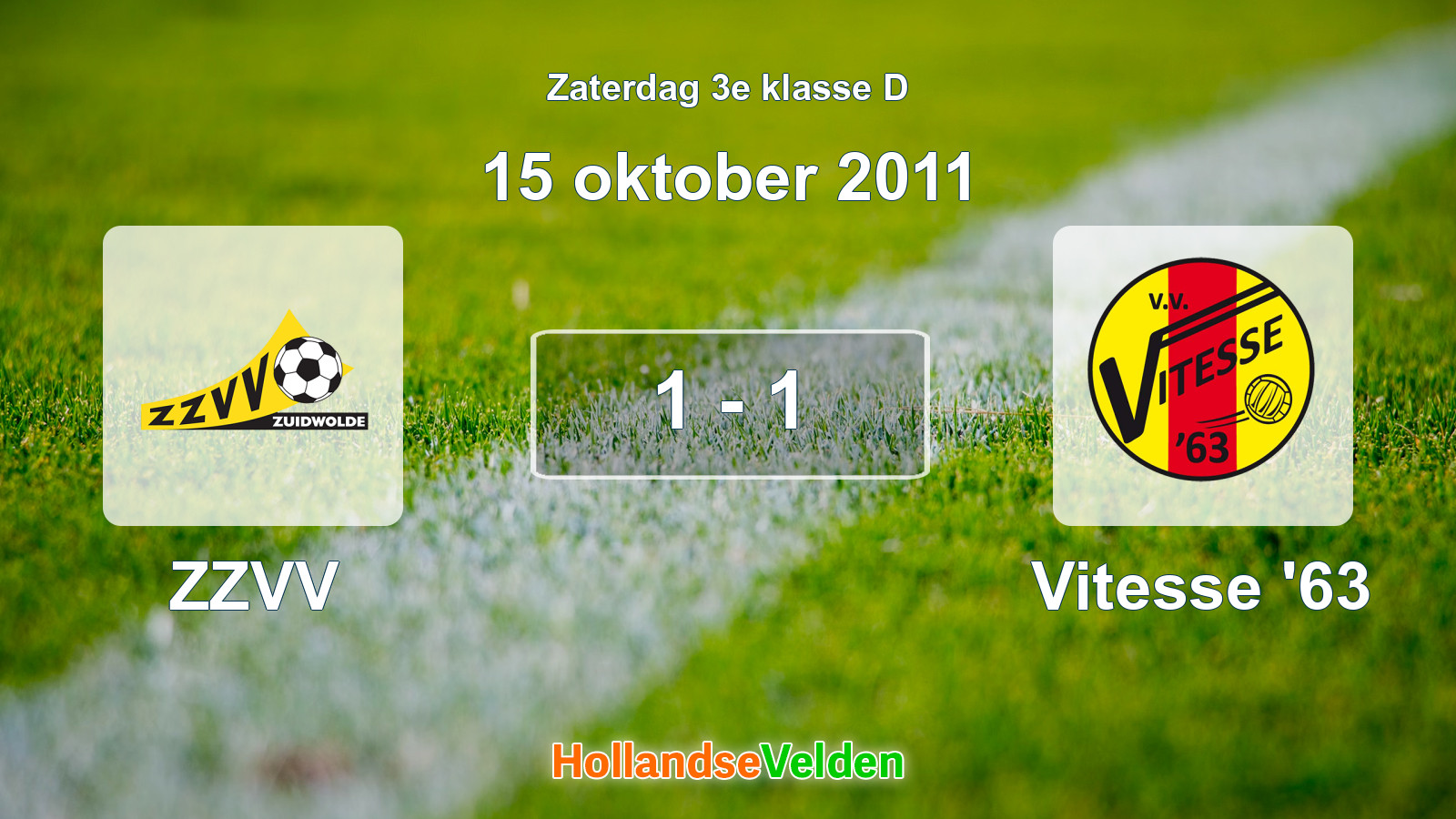 Gespeelde wedstrijd: ZZVV - Vitesse '63 1 - 1 (15 oktober 2011)