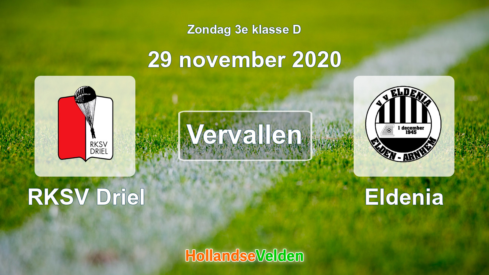 Geplande wedstrijd: RKSV Driel - Eldenia (29 november 2020)