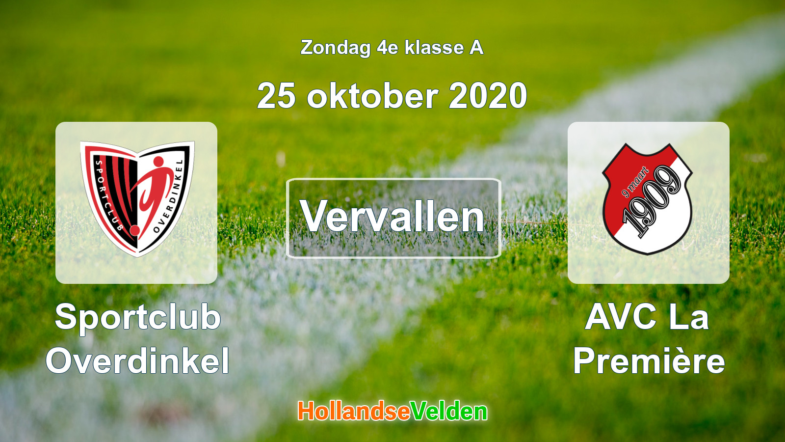 Geplande wedstrijd: Sportclub Overdinkel - AVC La Première (25 oktober 2020)