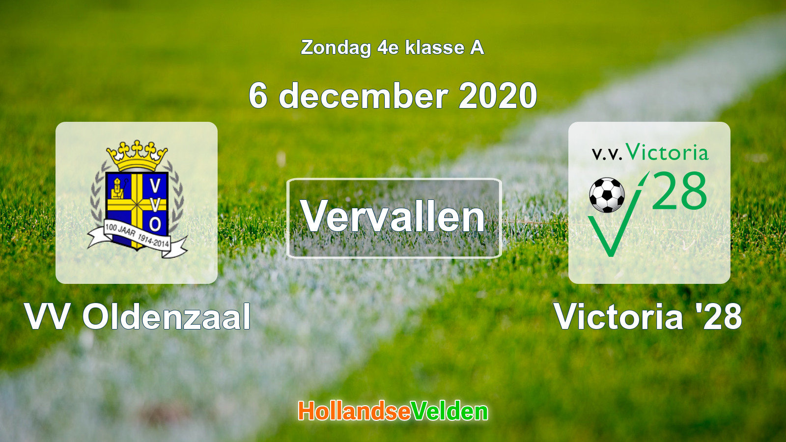 Geplande wedstrijd: VV Oldenzaal - Victoria '28 (6 december 2020)