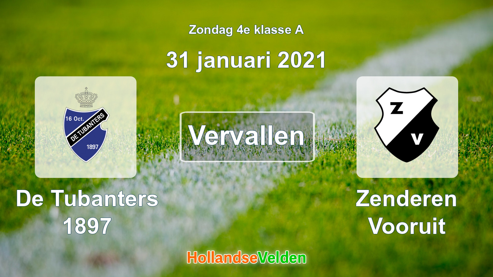 Geplande wedstrijd: De Tubanters 1897 - Zenderen Vooruit (31 januari 2021)